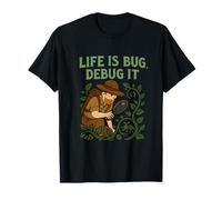 Life is a Bug Debug It Code Humour Graphic Design T-Shirt