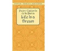 Life Is a Dream, Dover Thrift Editions Series Pedro Calderon De LA Barca, Stanley Appelbaum (Auteur)