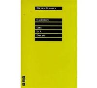 Life Is a Dream, Drama Classics, Nick Hern Books Pedro Calderon De LA Barca (Auteur)