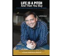 Life Is A Pitch And Then You Buy