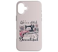 Life is A Stitch Make It Beautiful Quilter Quilting Sewing Coque pour iPhone 16 Plus