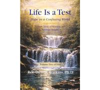 Life is a Test: Hope in a Confusing World - Volume 5