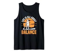 Life Is All About Balance, Stand Up Paddling amusant Débardeur