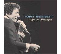 Bennett, Tony - Life is Beautiful