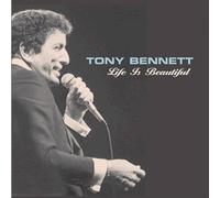 Life Is Beautiful by Tony Bennett [Audio CD] NEUF