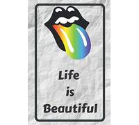 Life is Beautiful: Dairy NoteBook for gay people . 80 Pages .