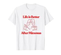 Life is Better After Mimosas Funny Sunday Brunch Art Graphique T-Shirt