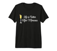 Life is Better After Mimosas Funny Sunday Brunch Art Graphique T-Shirt Haut de Gamme