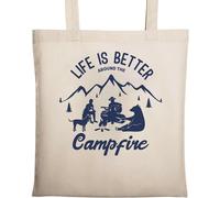 Life is Better Around The Campfire Sac fourre-tout en coton écologique naturel Beige