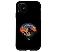 Life is Better at Altitude Mountain Hiking Nature Coque pour iPhone 11