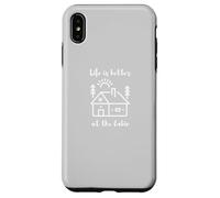 Life is Better at The Cabin Coque pour iPhone XS Max