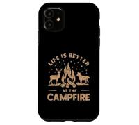 Life is Better at The Campfire Animaux Amusants Camping Nature Coque pour iPhone 11