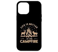 Life is Better at The Campfire Animaux Amusants Camping Nature Coque pour iPhone 12 Pro Max