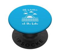 Life is Better at The Lake for Lake Cottage and Cabin PopSockets PopGrip Adhésif