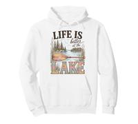 Life is Better At The Lake Life Lover Lakehouse Boating Sweat à Capuche