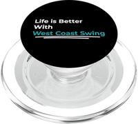Life is Better, Danse Swing de la côte Ouest, Improvisation aléatoire PopSockets PopGrip pour MagSafe