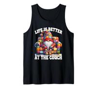 Life Is Better Funny Saying For Couch Potato Gnome For Dad Débardeur