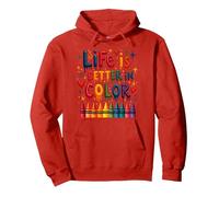 Life is Better in Color Crayon Art Citation inspirante Sweat à Capuche, Unisexe pour Adultes, Rouge, S