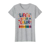 Life is Better in Color Crayon Art Citation inspirante T-Shirt, Femme, Gris Chiné, XS
