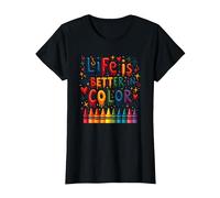 Life is Better in Color Crayon Art Citation inspirante T-Shirt, Femme, Noir, XS