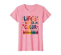 Life is Better in Color Crayon Art Citation inspirante T-Shirt, Femme, Rose, XS