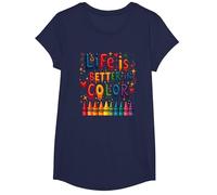 Life is Better in Color Crayon Art Citation inspirante T-Shirt, Fille, Bleu Marine, XS