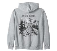 Life is Better Offline - Camping & Hiking Outdoors Nature Sweat à Capuche