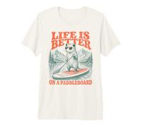 Life is Better on A Paddleboard Paddleboard T-Shirt Haut de Gamme
