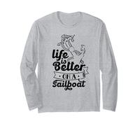 Life is Better on A Sailboat Sailor Sail Captain Manche Longue