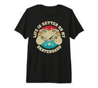 Life is Better on My Skateboard T-Shirt Haut de Gamme
