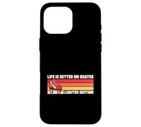 Life is Better on Skates, édition limitée, Rouleau rétro Coque pour iPhone 16 Pro Max