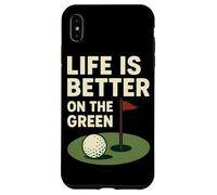 Life is Better on The Green Golf Humour Coque pour iPhone XS Max