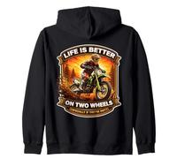 Life is Better on Two Wheels If are Dirty Dirt Bike Fan Sweat à Capuche