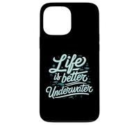 Life is Better Underwater Scuba Diving Ocean Sea Coque pour iPhone 13 Pro Max