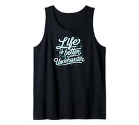 Life is Better Underwater Scuba Diving Ocean Sea Débardeur