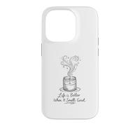 Life is Better When It Smells Good Candle Maker Gift Coque pour iPhone 14 Pro