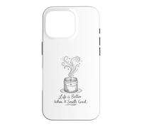 Life is Better When It Smells Good Candle Maker Gift Coque pour iPhone 16 Pro