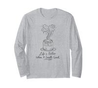Life is Better When It Smells Good Candle Maker Gift Manche Longue