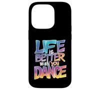 Life is Better When You Dance Street Dancer Garçons Filles Coque pour iPhone 14 Pro