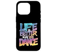 Life is Better When You Dance Street Dancer Garçons Filles Coque pour iPhone 16 Pro