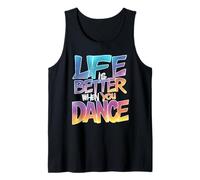 Life Is Better When You Dance Street Dancer Garçons Filles Débardeur