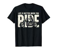 Life is Better When You Ride Biker Funny Dad Mens Motorcycle T-Shirt