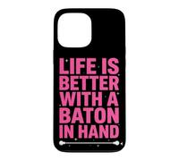 Life is Better with A Baton in Hand Twirling Majorette Coque pour iPhone 13 Pro Max