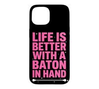 Life is Better with A Baton in Hand Twirling Majorette Coque pour iPhone 15