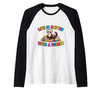 Life is Better with A Ferret Funny Lover Owner Mom Dad Blague Manche Raglan