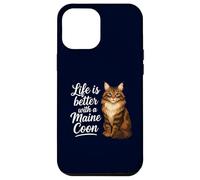 Life is Better with A Maine Coon Cat Mom Dad Chat à Poils Longs Coque pour iPhone 12 Pro Max