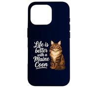 Life is Better with A Maine Coon Cat Mom Dad Chat à Poils Longs Coque pour iPhone 16 Pro