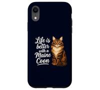 Life is Better with A Maine Coon Cat Mom Dad Chat à Poils Longs Coque pour iPhone XR