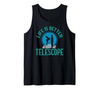 Life is Better with A Télescope Astronomy Kosmos Débardeur