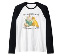 Life is Better with Cats Books and Coffee Cat Lover Reading Manche Raglan